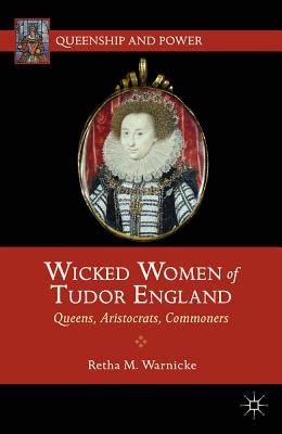 tudor consort|retha warnicke tudor queen.